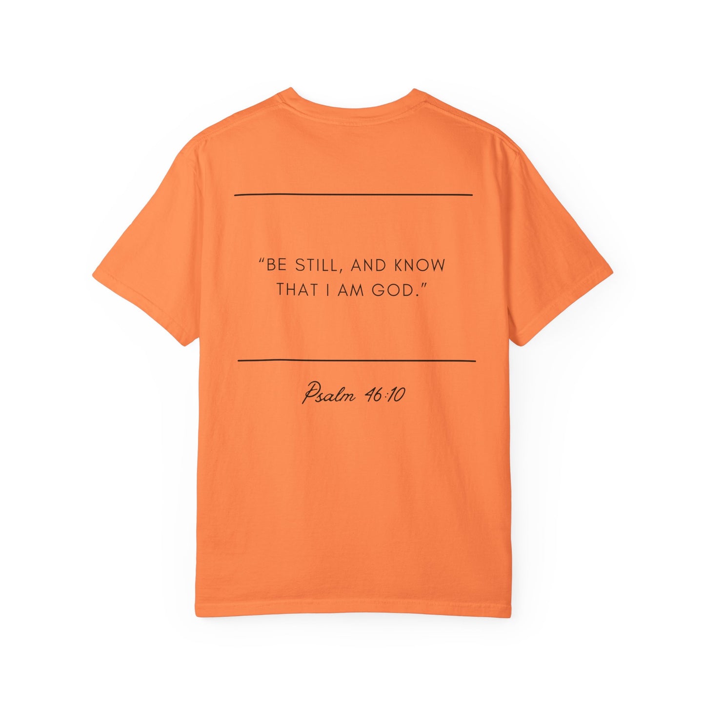 Comfort Colors - BE STILL - Verse t-shirt