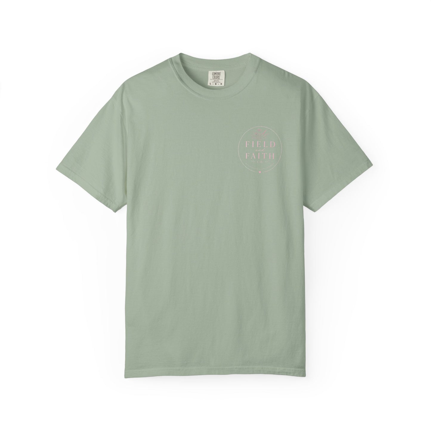 Pink Endless Faith | Comfort Colors Tee