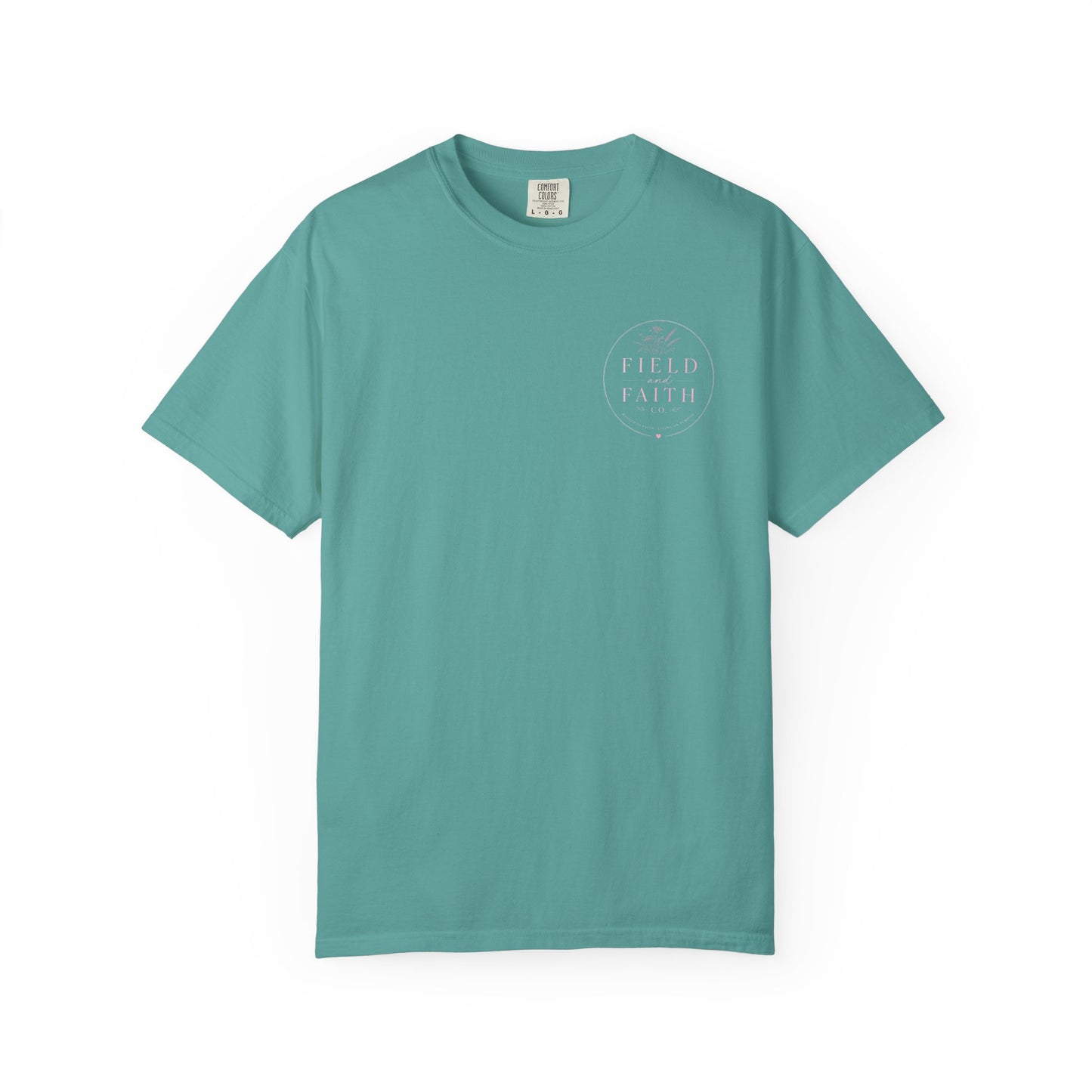 Pink Endless Faith | Comfort Colors Tee