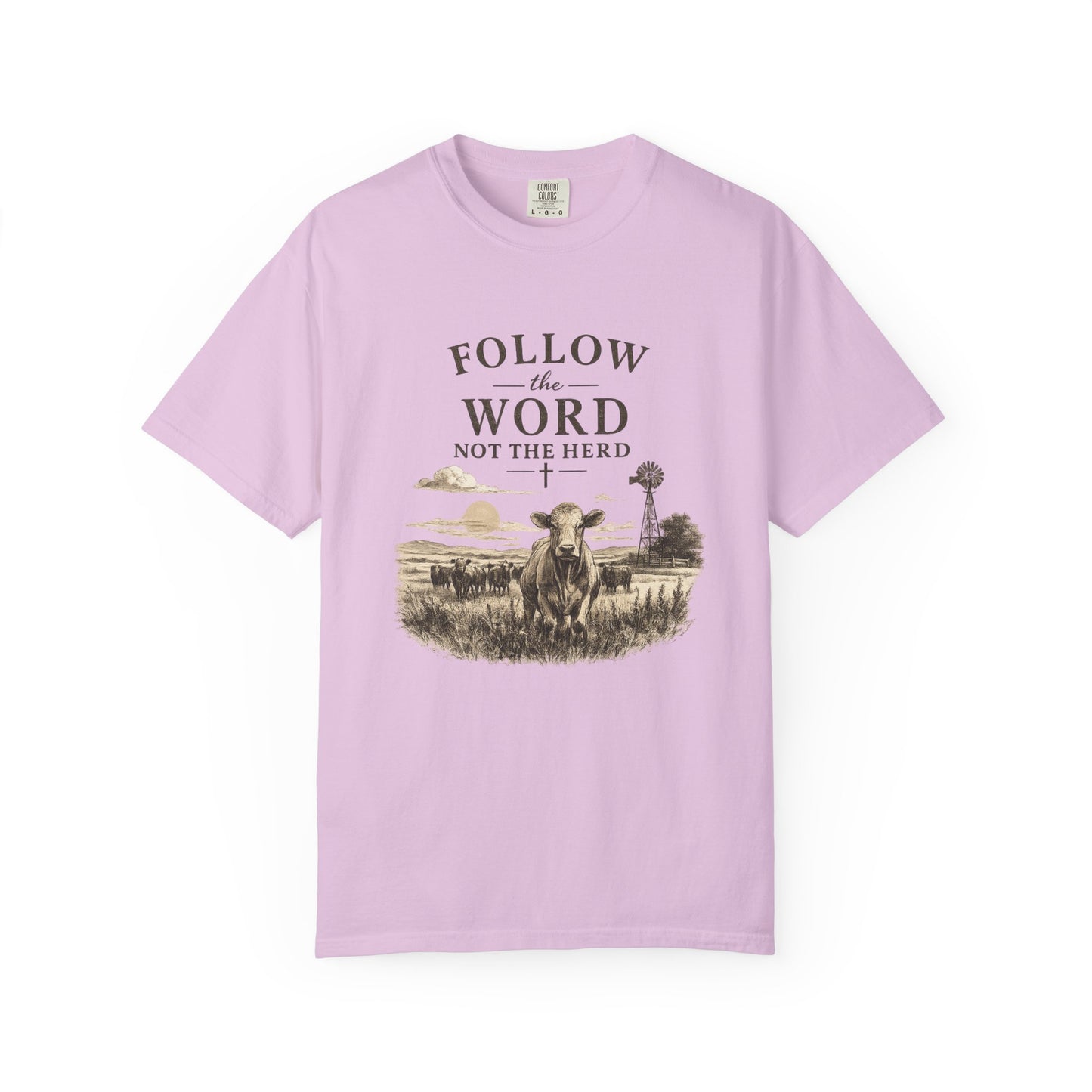 Follow the Word not the Herd tshirt