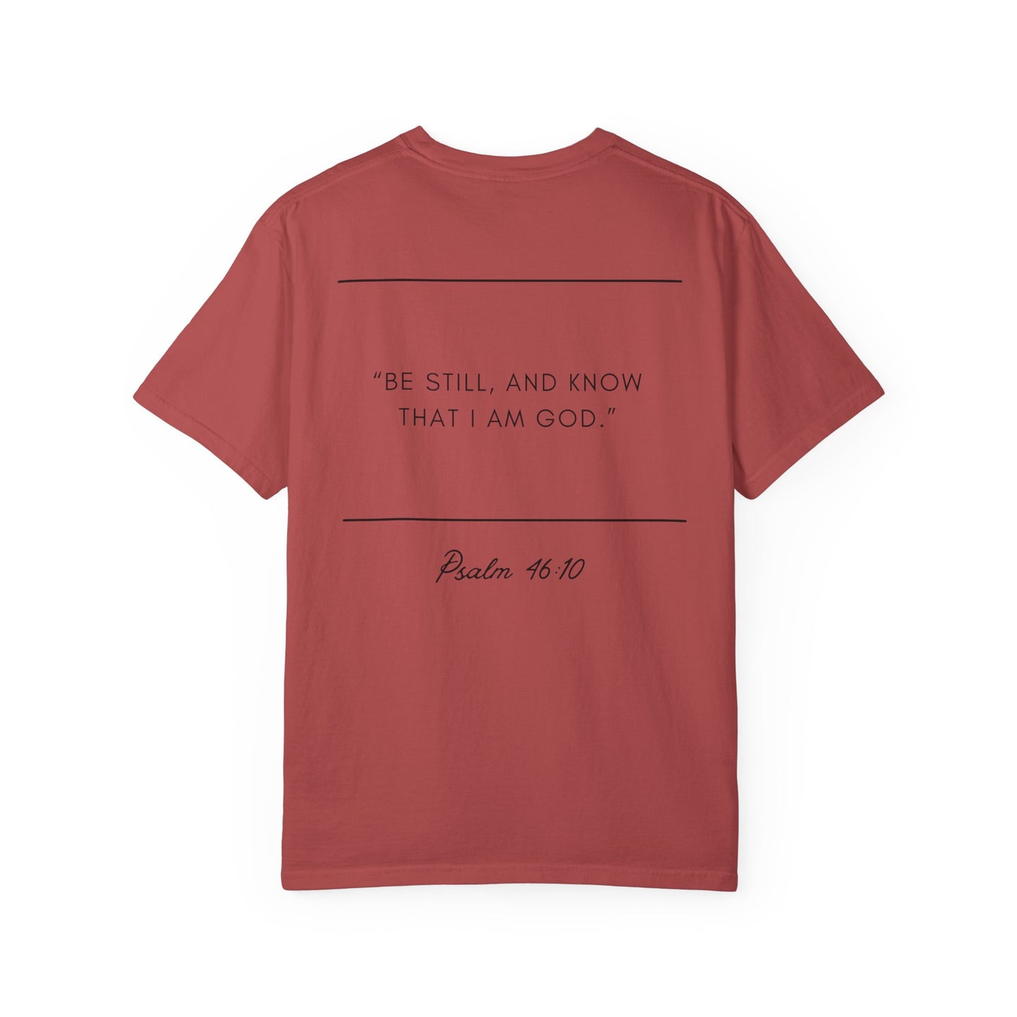 Comfort Colors - BE STILL - Verse t-shirt