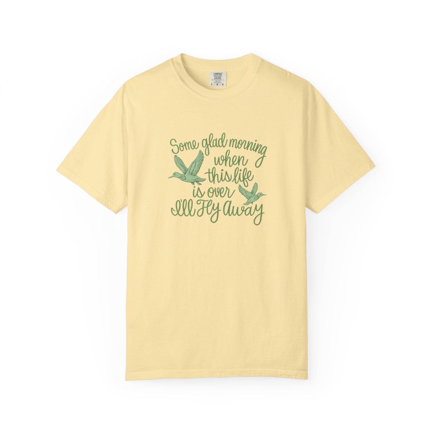 I’ll Fly Away | Comfort Colors
