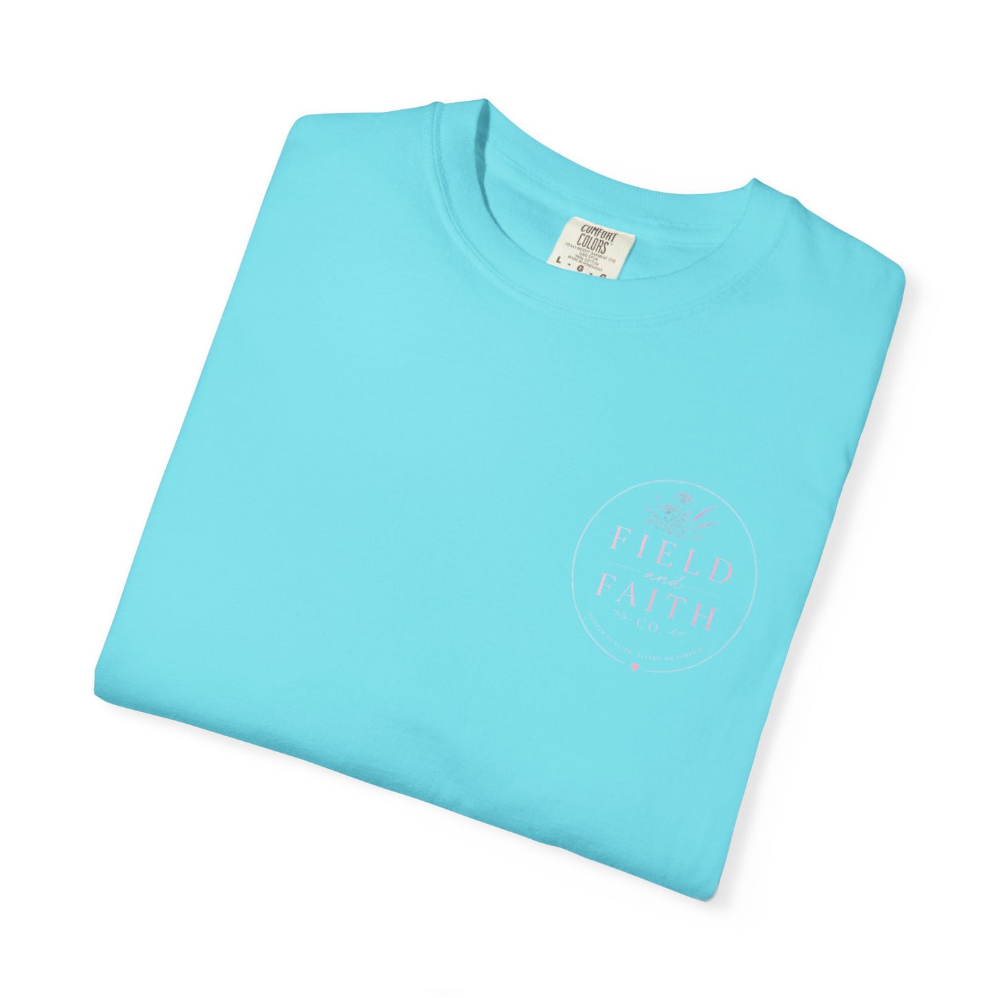 Pink Endless Faith | Comfort Colors Tee
