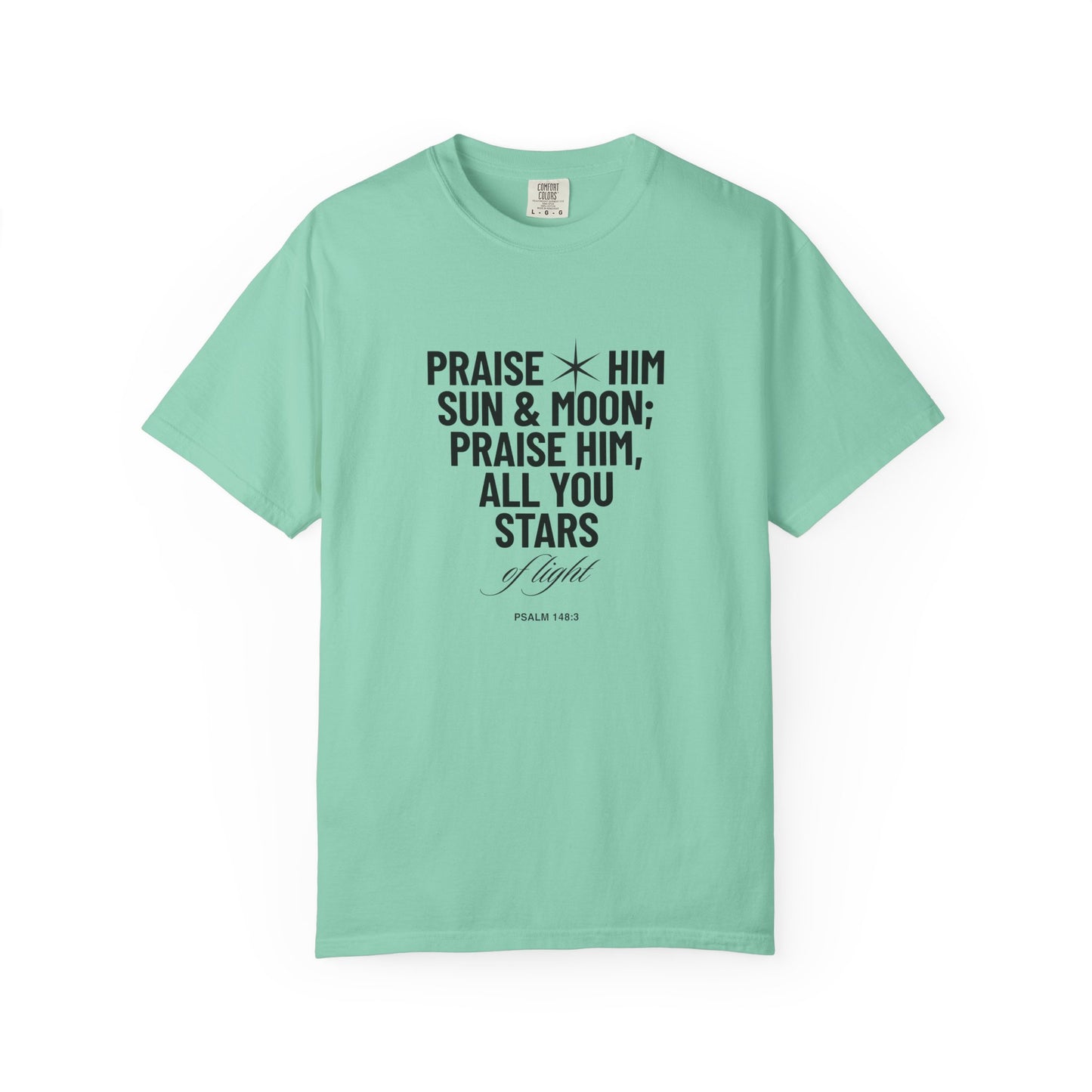 Praise Him Tee