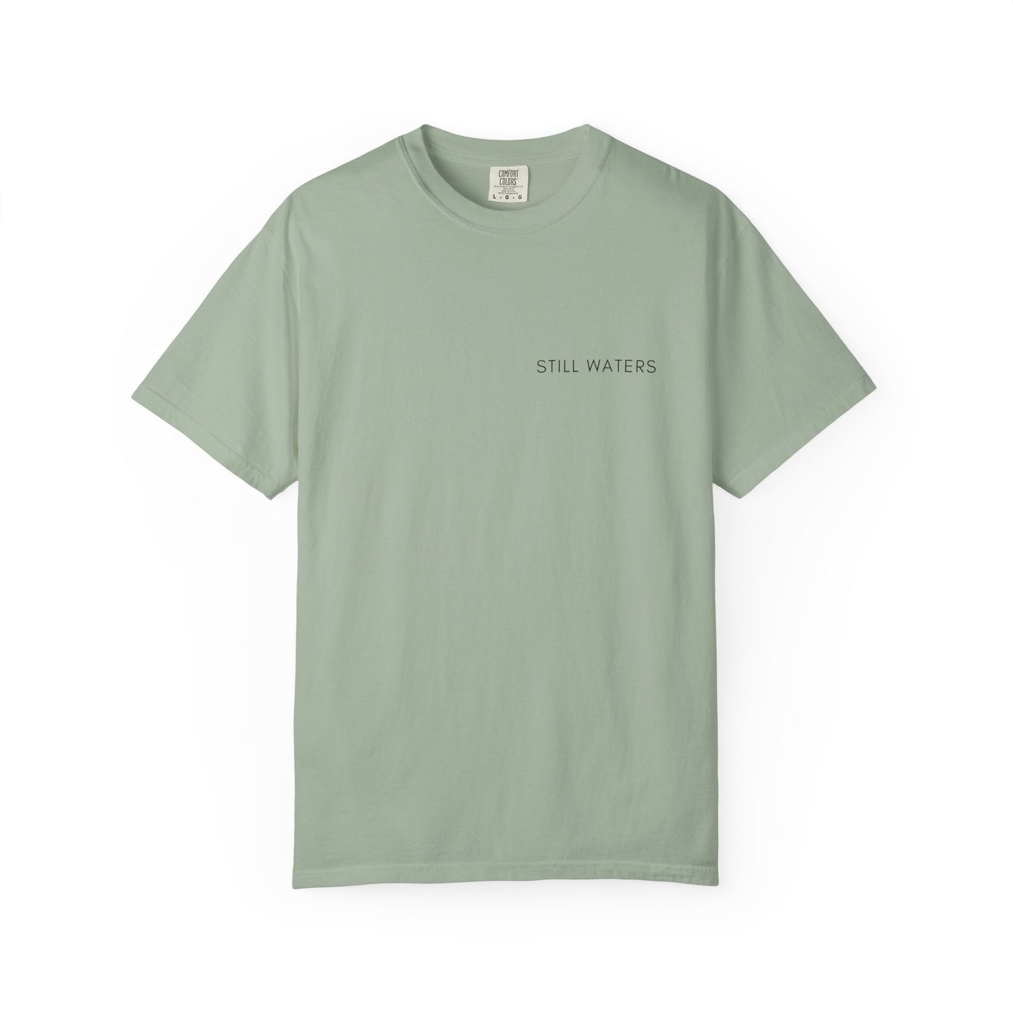 Comfort Colors - STILL WATERS - verse tshirt
