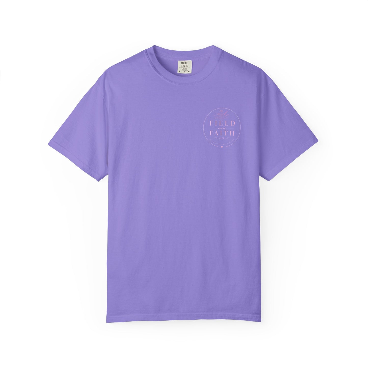 Pink Endless Faith | Comfort Colors Tee