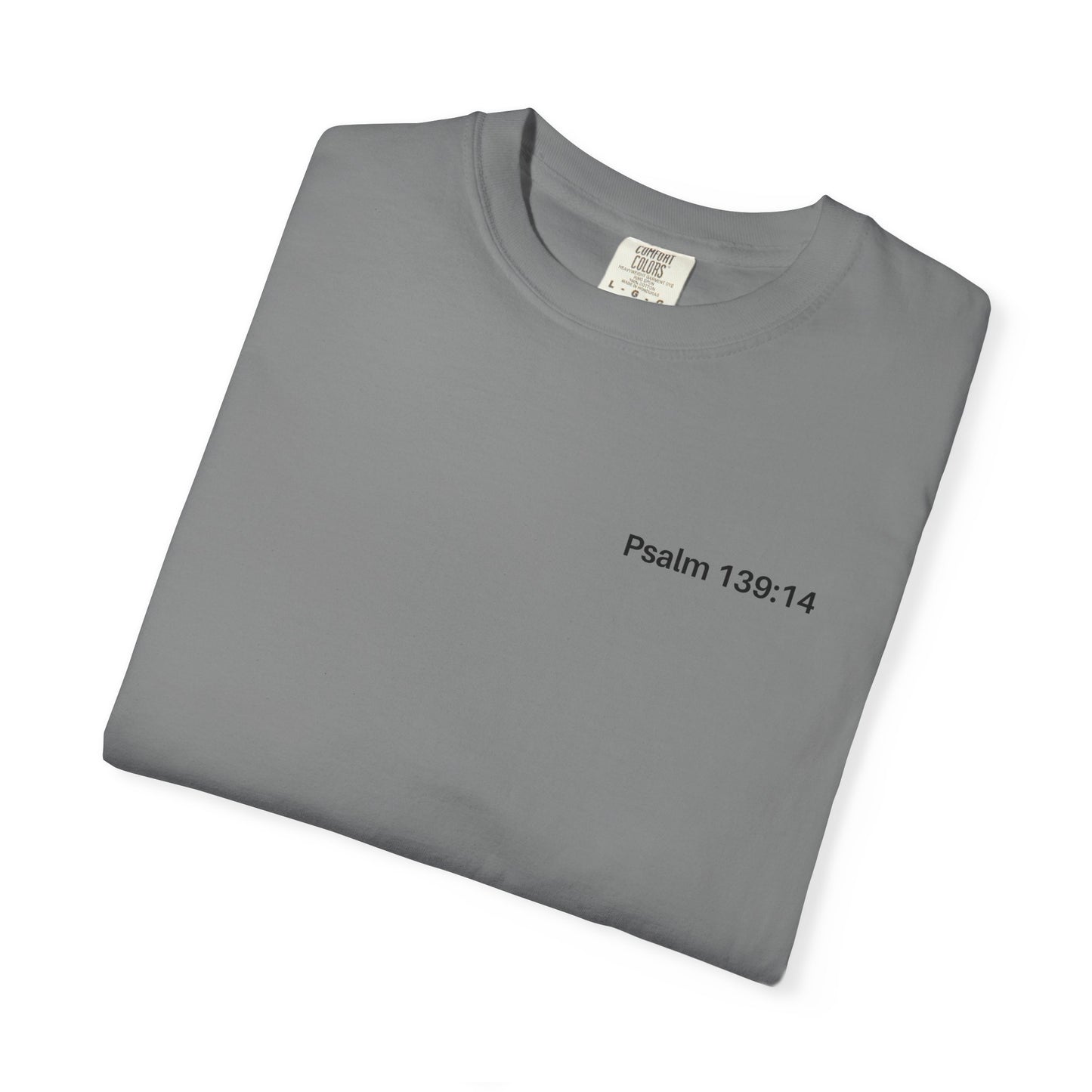 Psalms 139 | Comfort Colors Tee