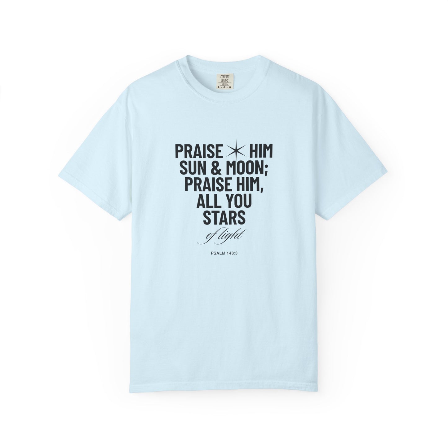 Praise Him Tee