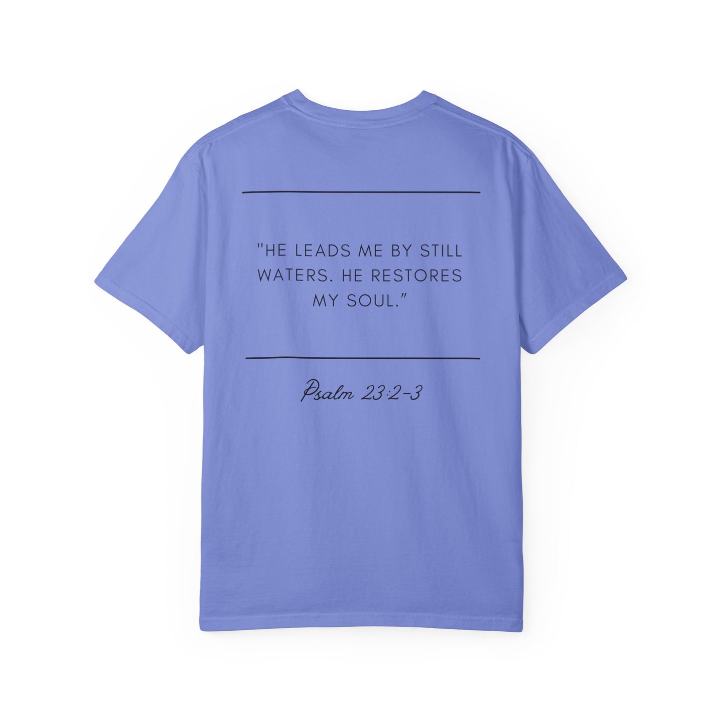 Comfort Colors - STILL WATERS - verse tshirt