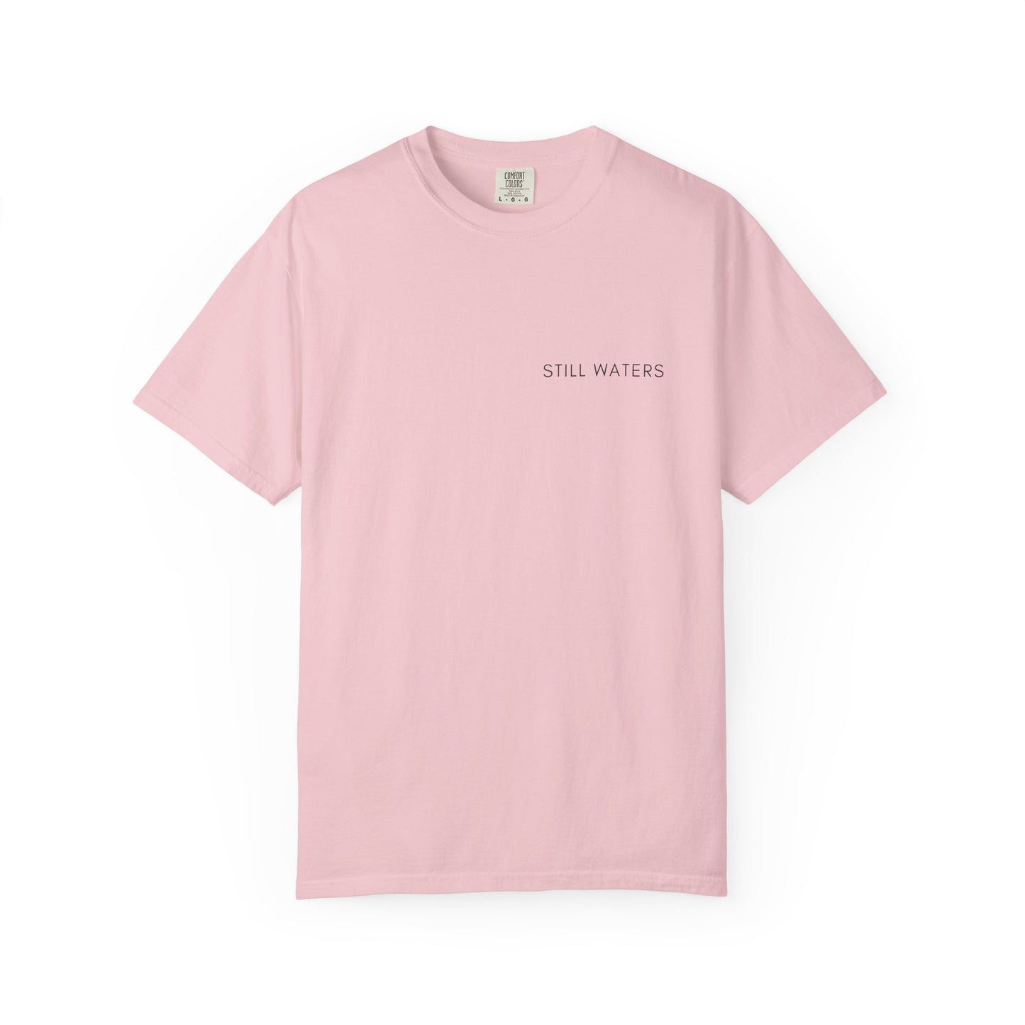 Comfort Colors - STILL WATERS - verse tshirt