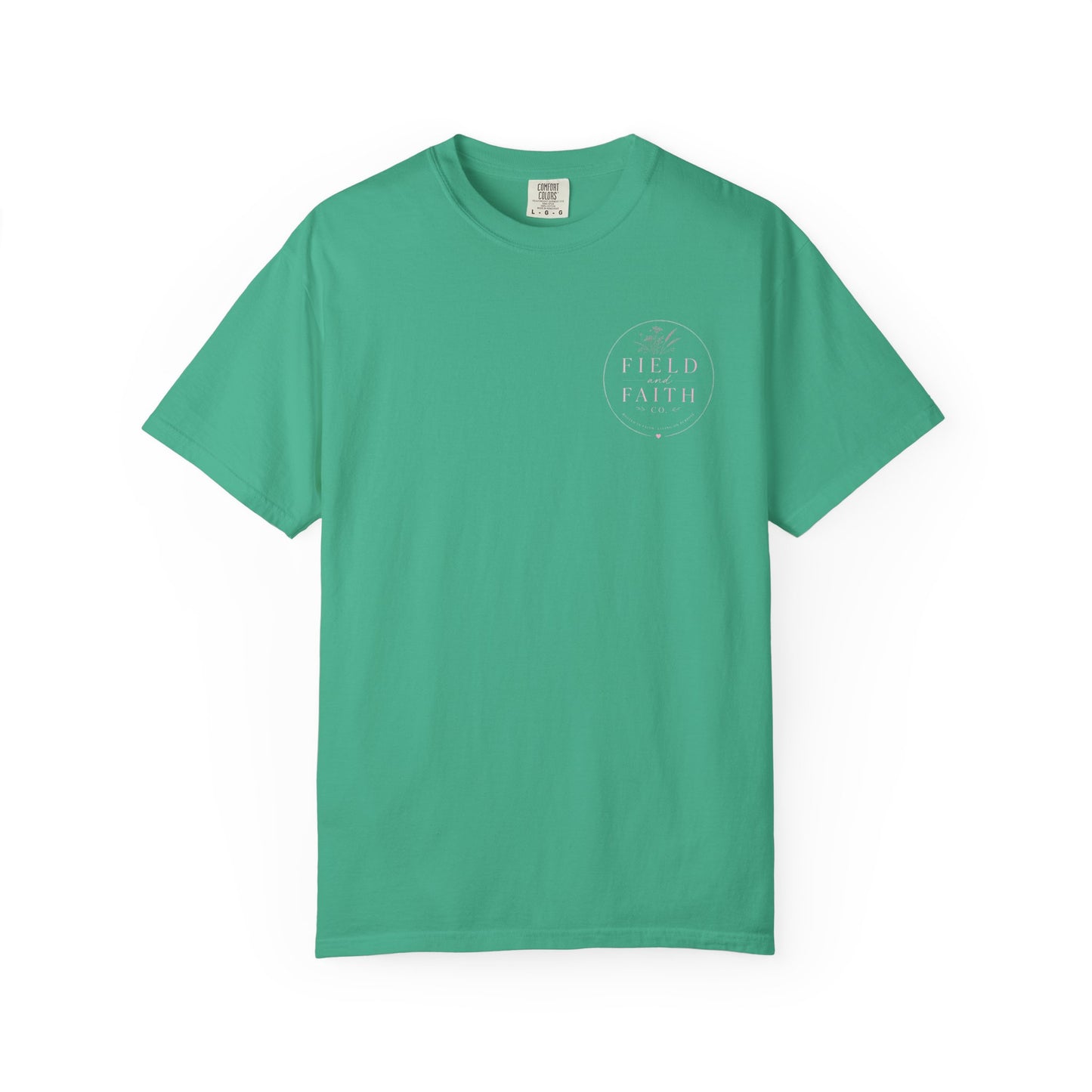 Pink Endless Faith | Comfort Colors Tee