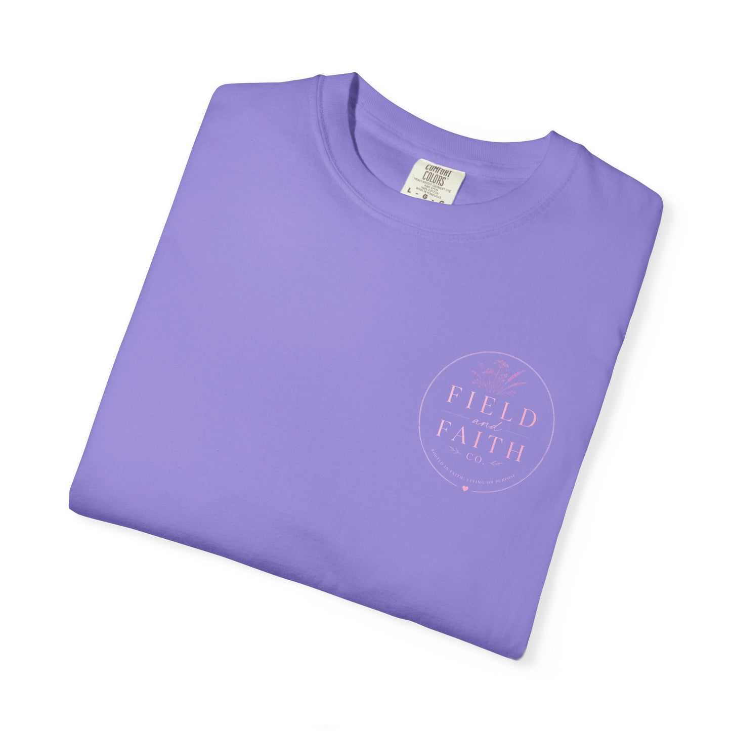 Pink Endless Faith | Comfort Colors Tee