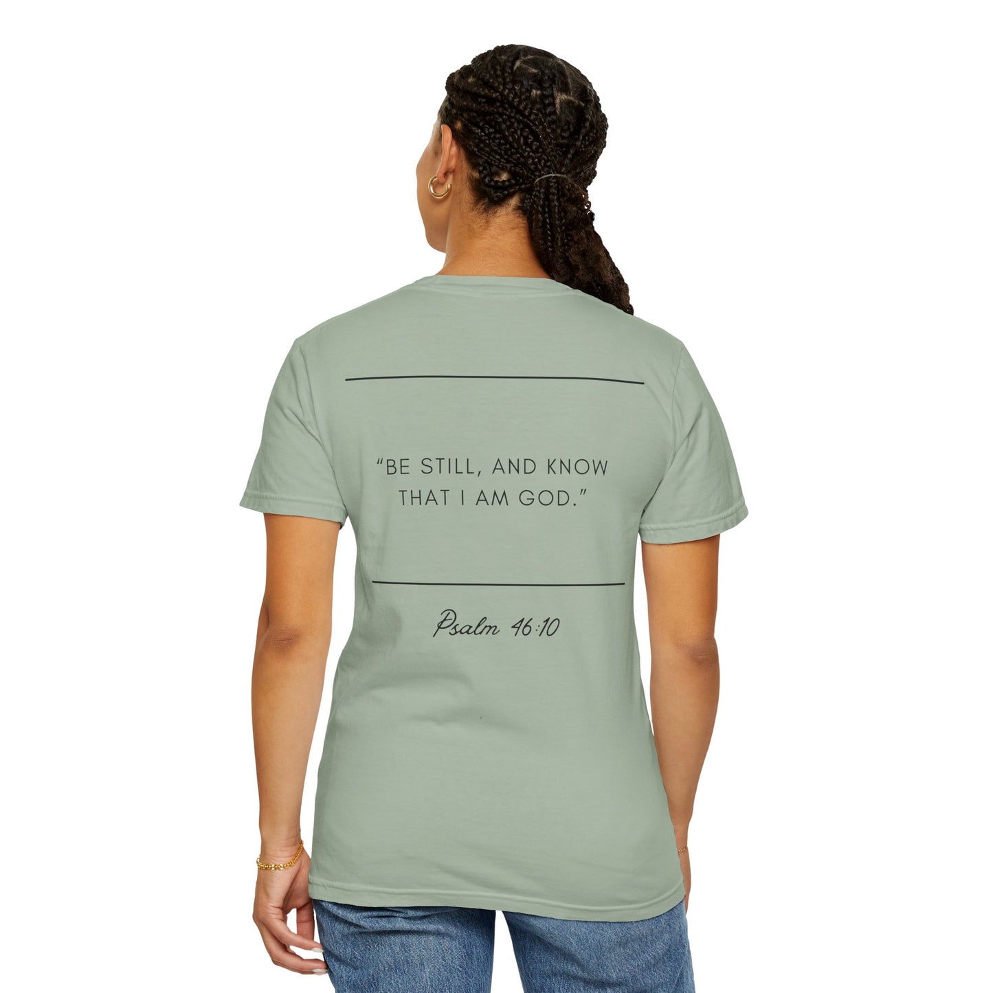 Comfort Colors - BE STILL - Verse t-shirt