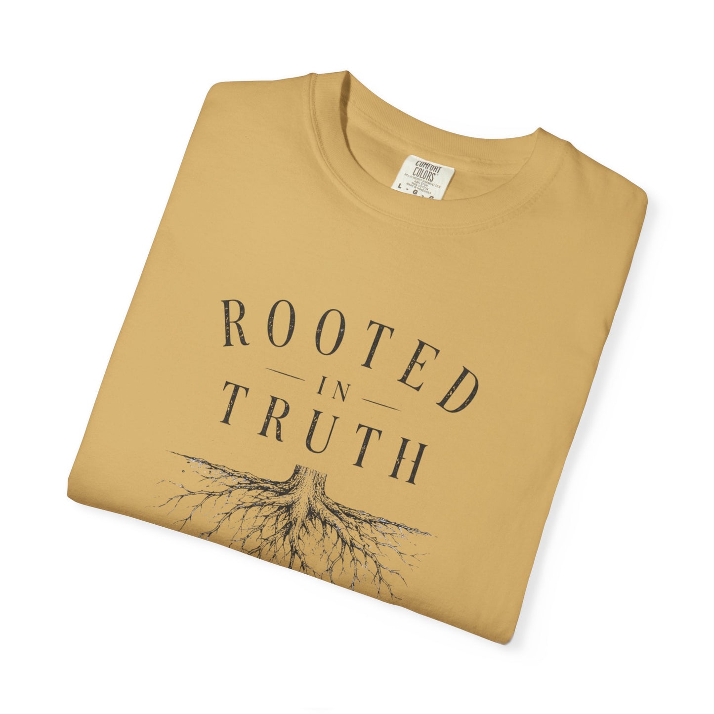 Rooted in Truth T-Shirt