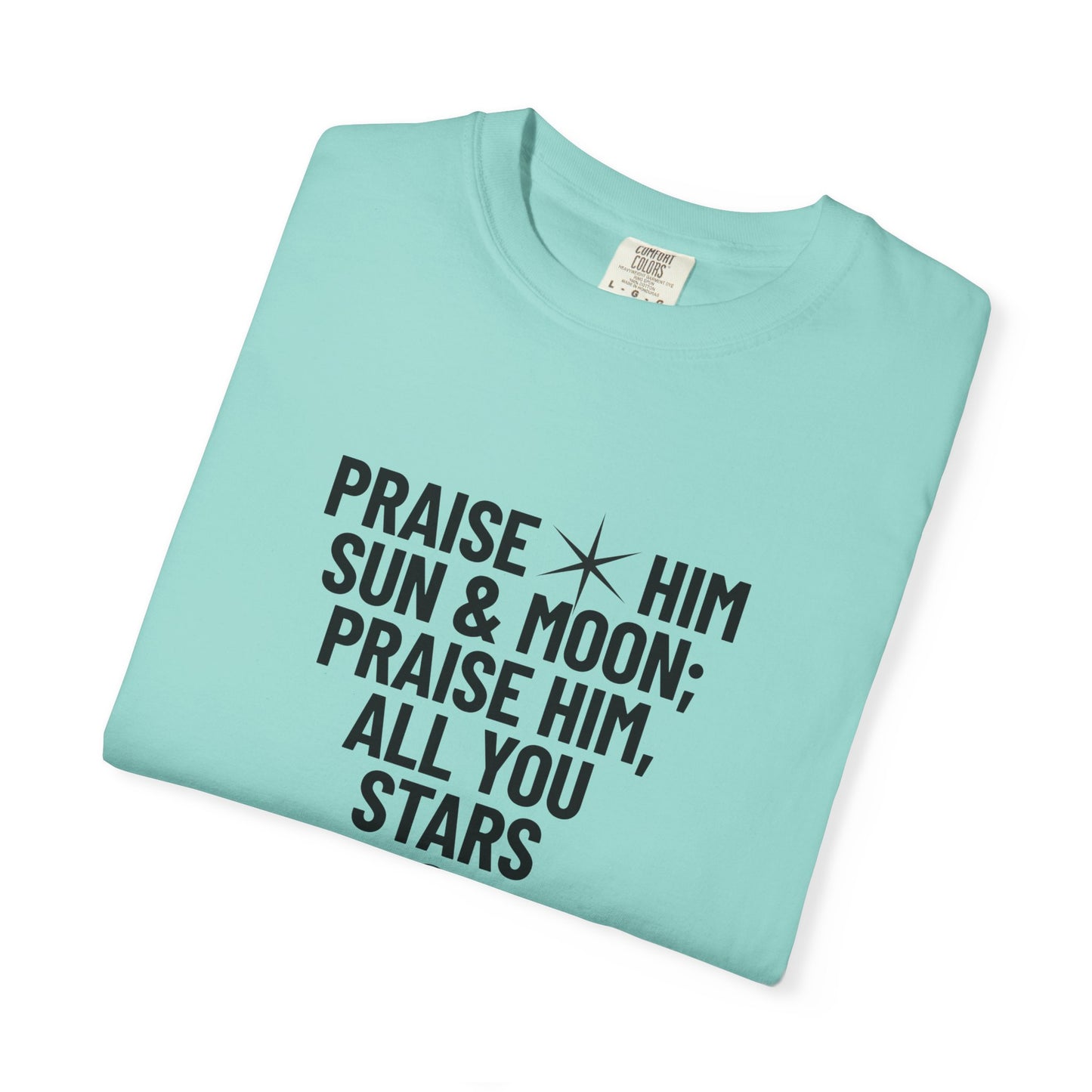 Praise Him Tee