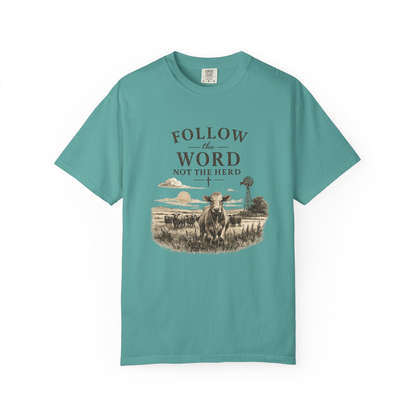 Follow the Word not the Herd tshirt