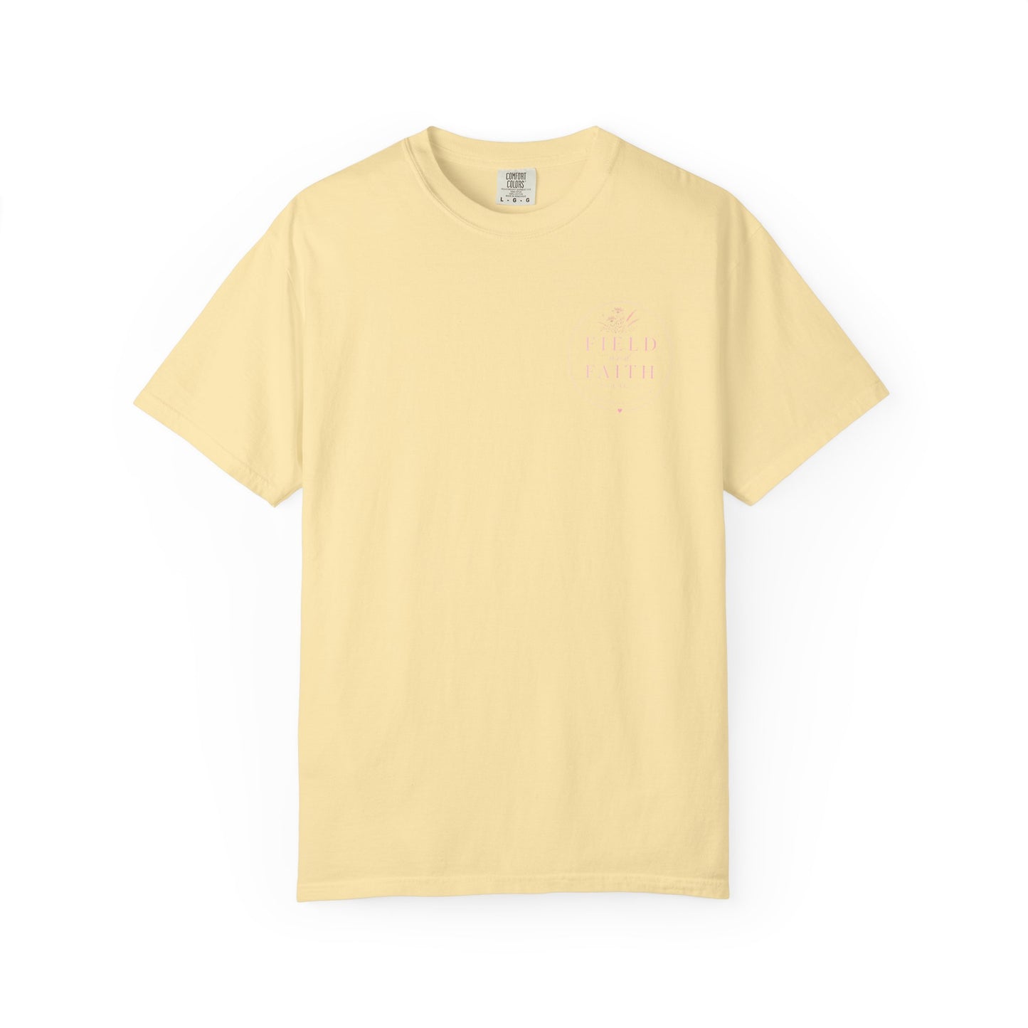 Pink Endless Faith | Comfort Colors Tee