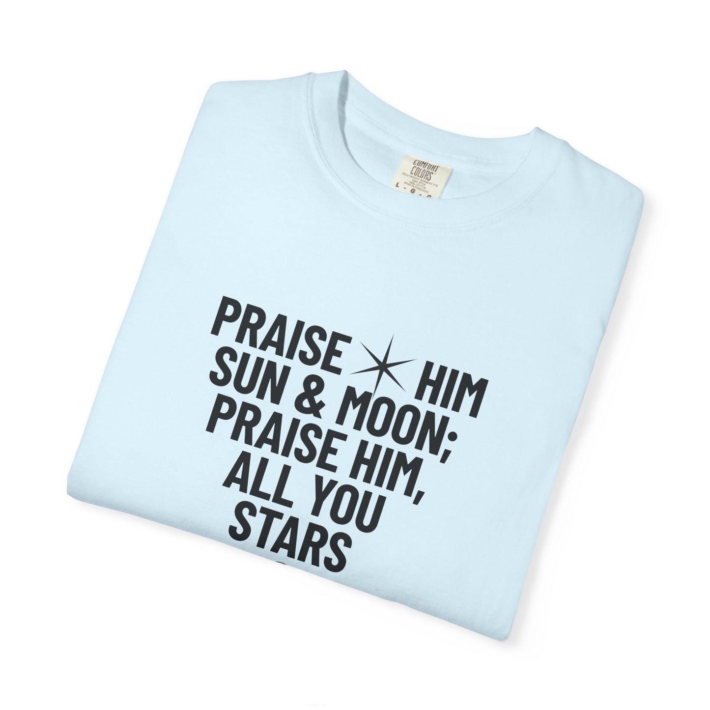 Praise Him Tee