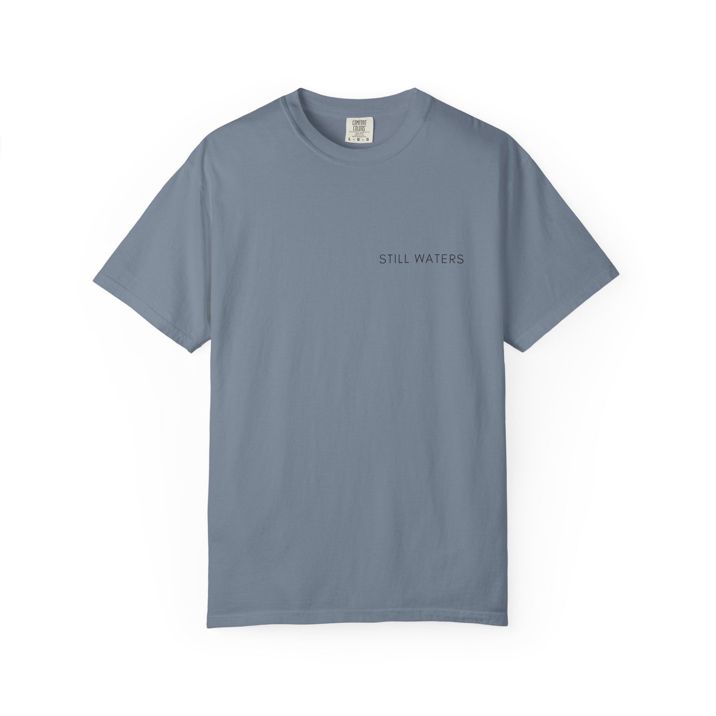 Comfort Colors - STILL WATERS - verse tshirt