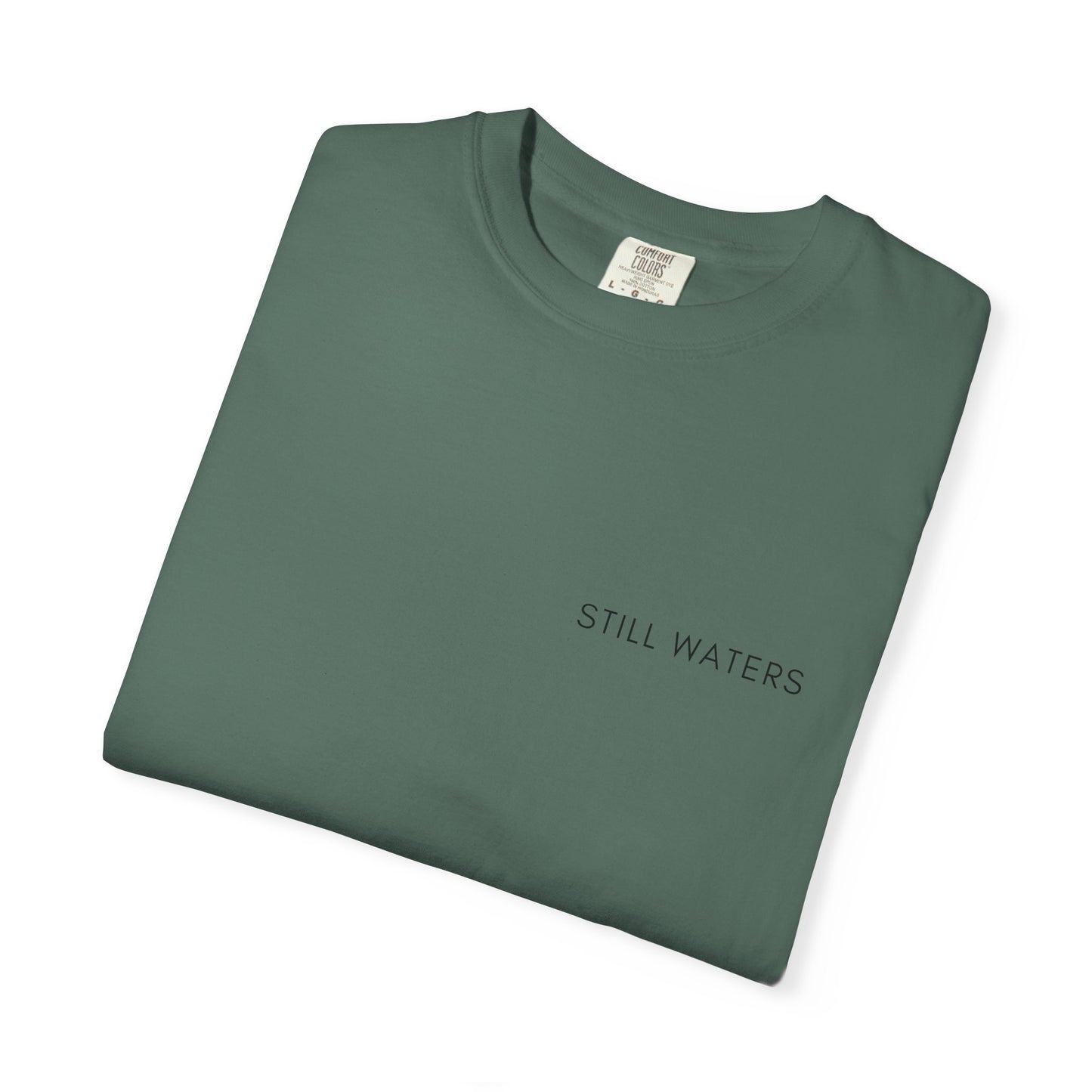 Comfort Colors - STILL WATERS - verse tshirt