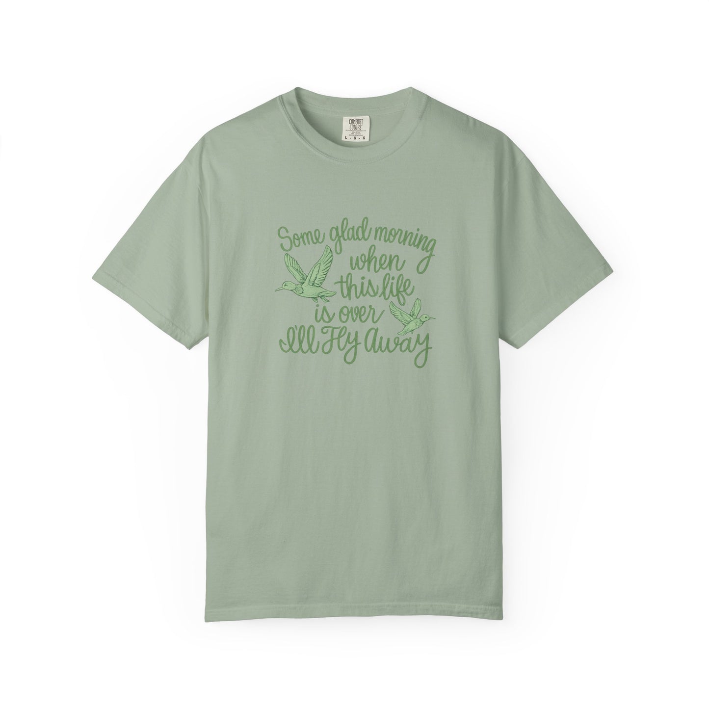 I’ll Fly Away | Comfort Colors
