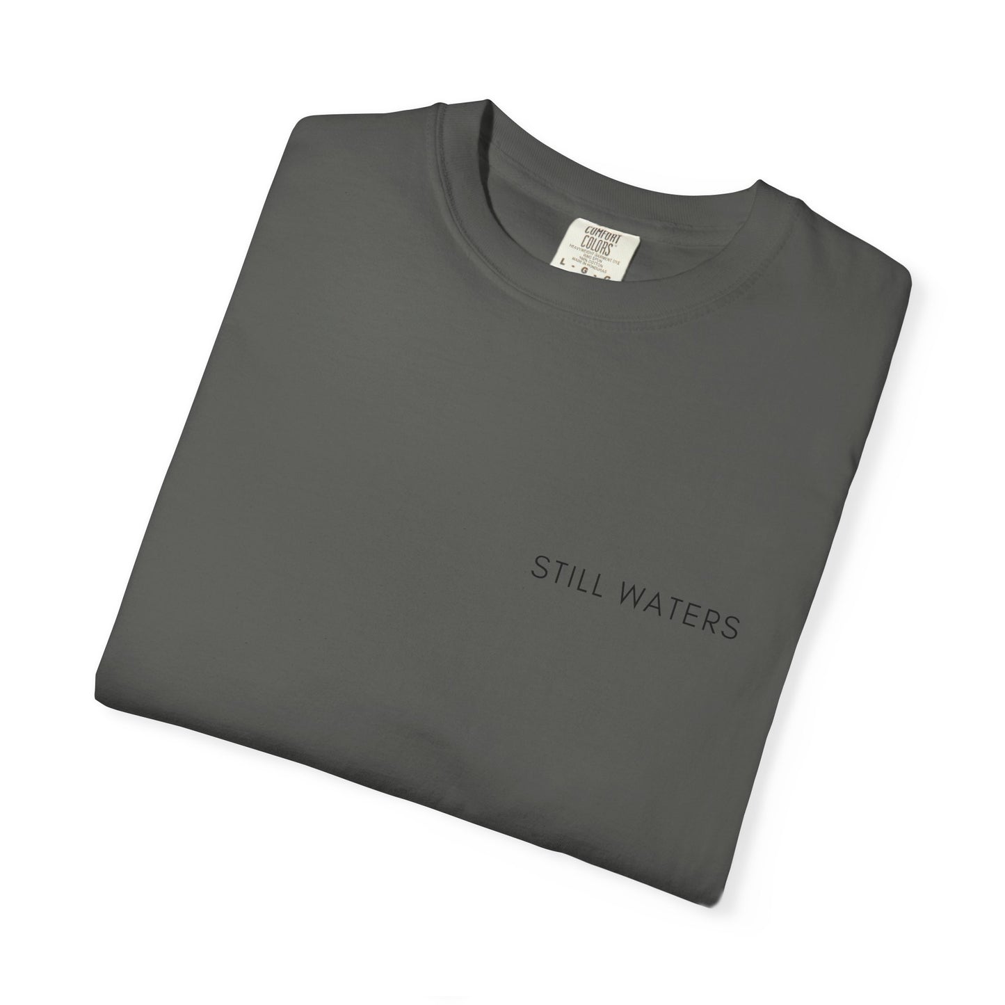 Comfort Colors - STILL WATERS - verse tshirt