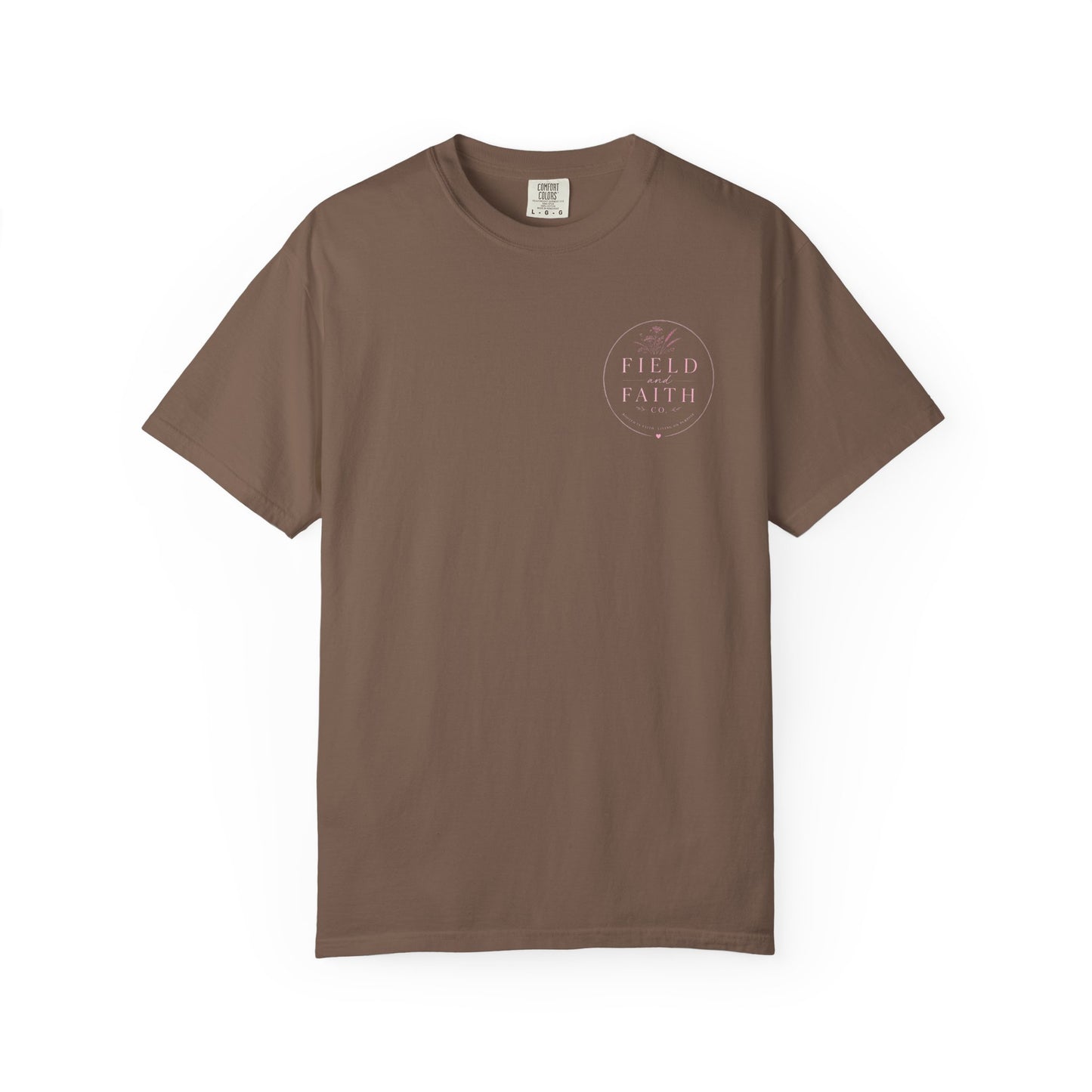 Pink Endless Faith | Comfort Colors Tee