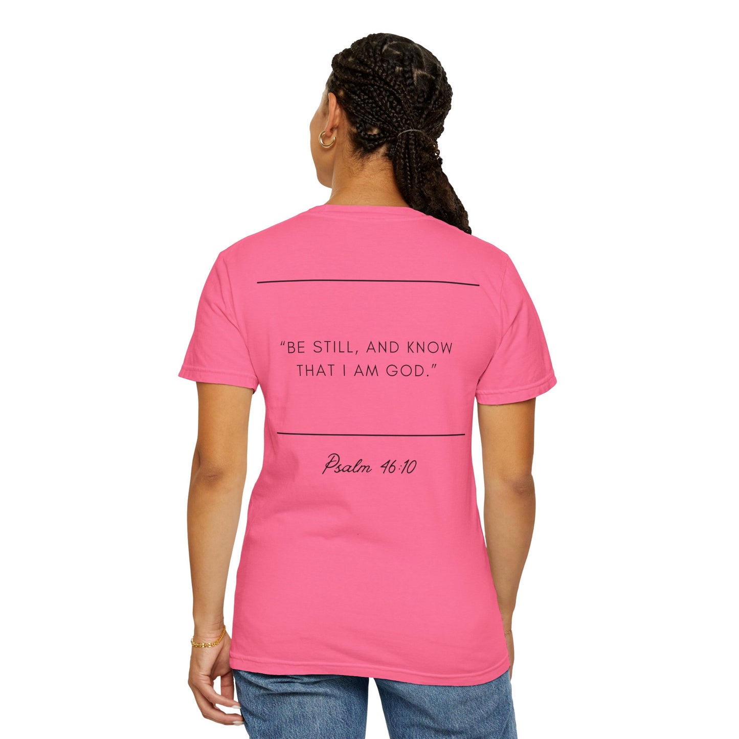 Comfort Colors - BE STILL - Verse t-shirt