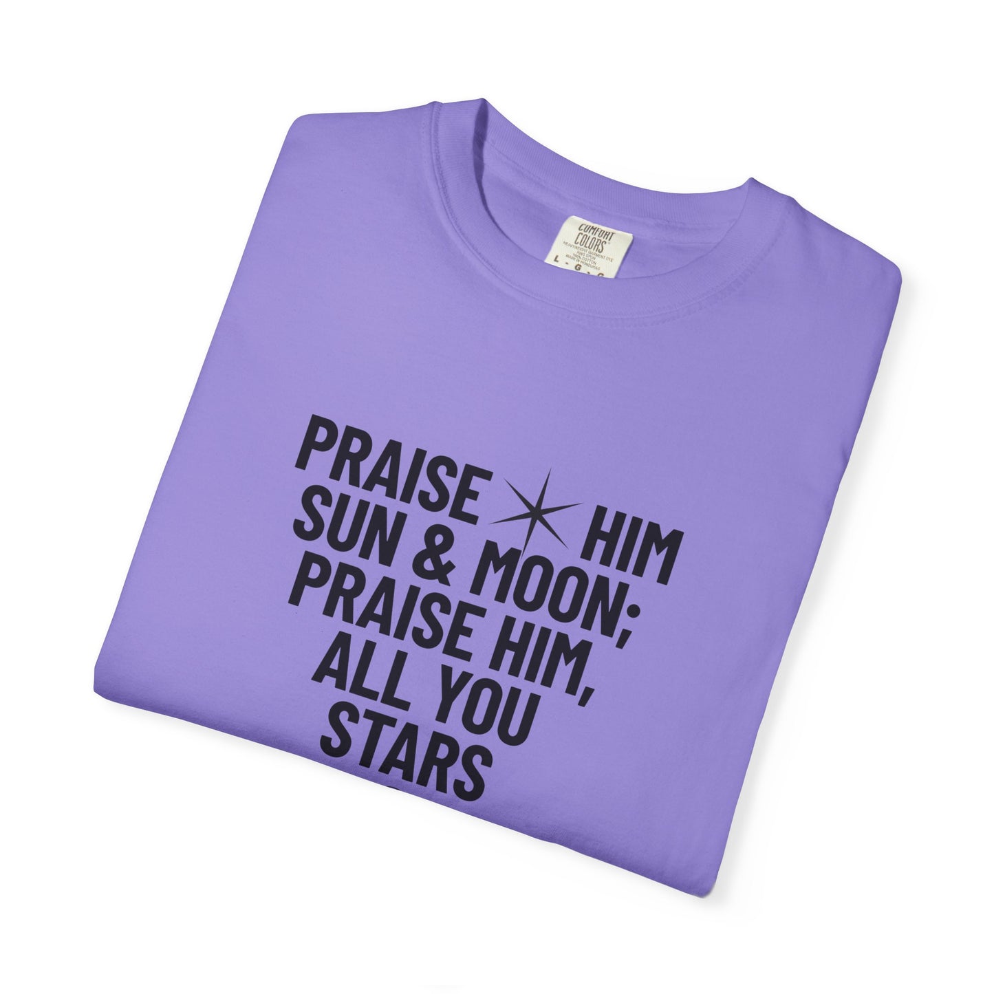 Praise Him Tee