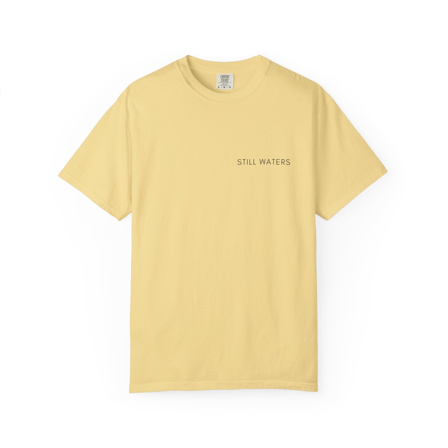 Comfort Colors - STILL WATERS - verse tshirt