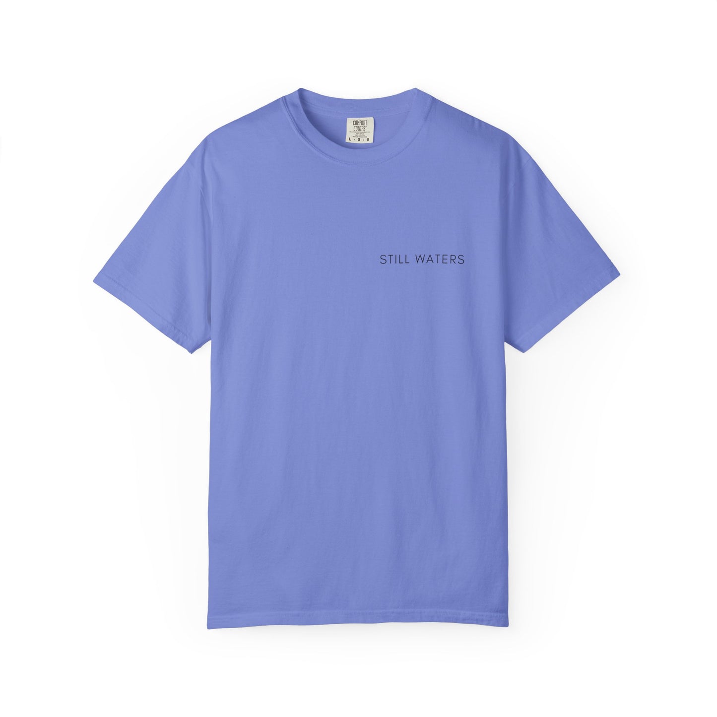 Comfort Colors - STILL WATERS - verse tshirt