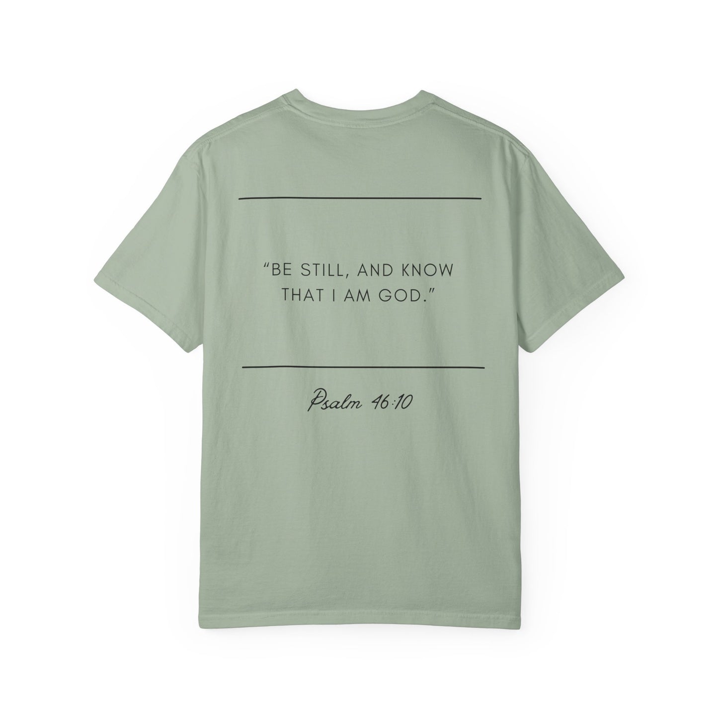 Comfort Colors - BE STILL - Verse t-shirt