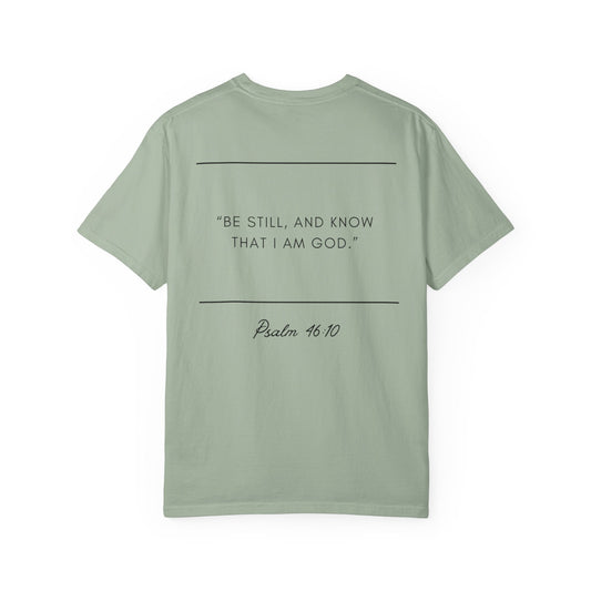 Comfort Colors - BE STILL - Verse t-shirt