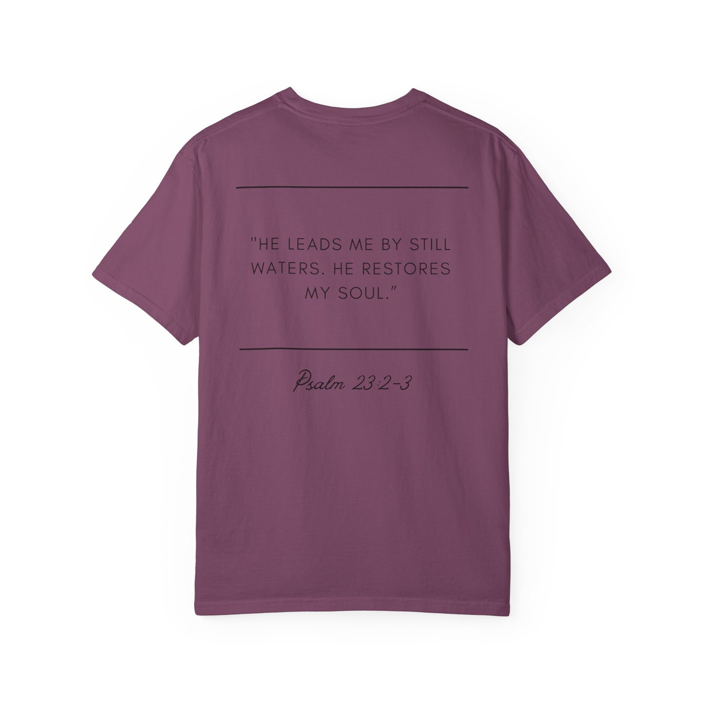 Comfort Colors - STILL WATERS - verse tshirt