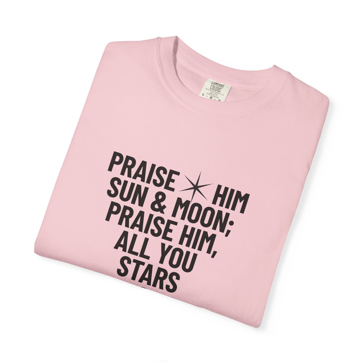 Praise Him Tee