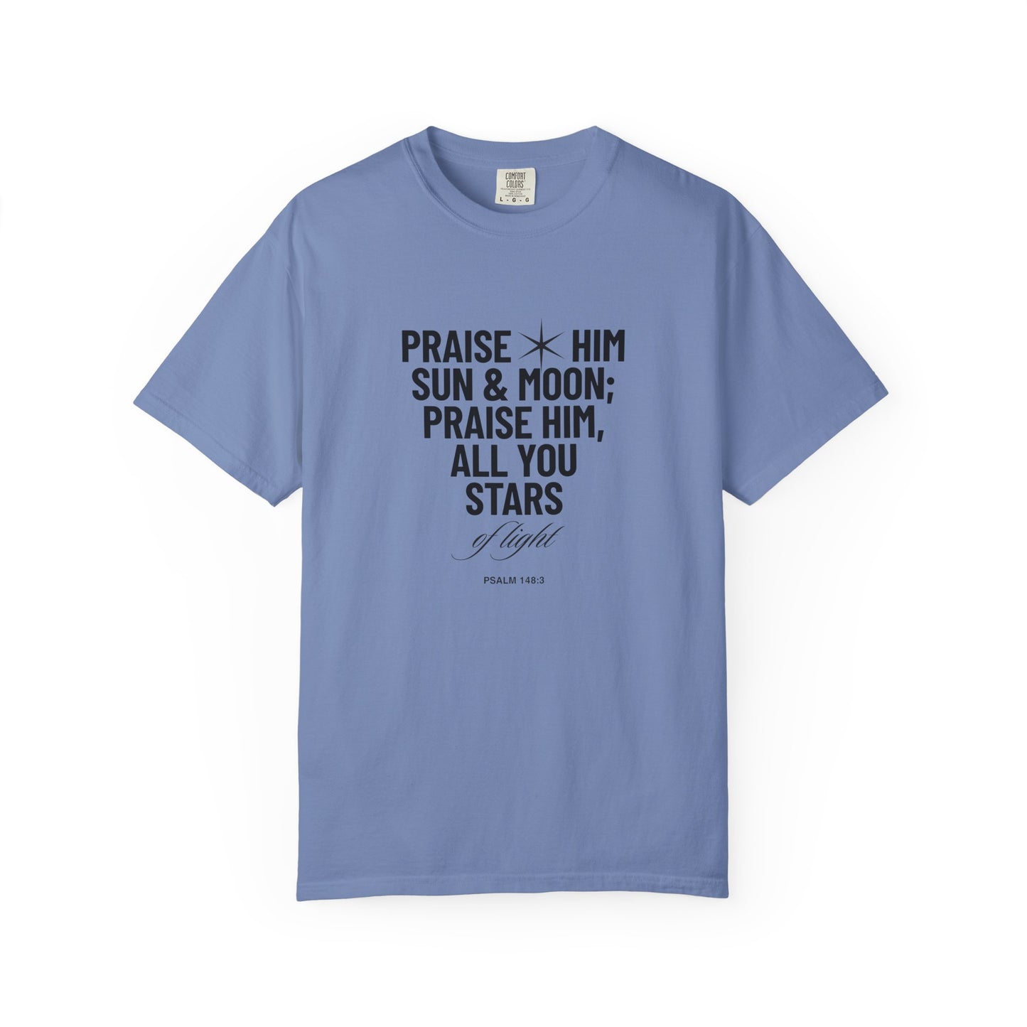 Praise Him Tee