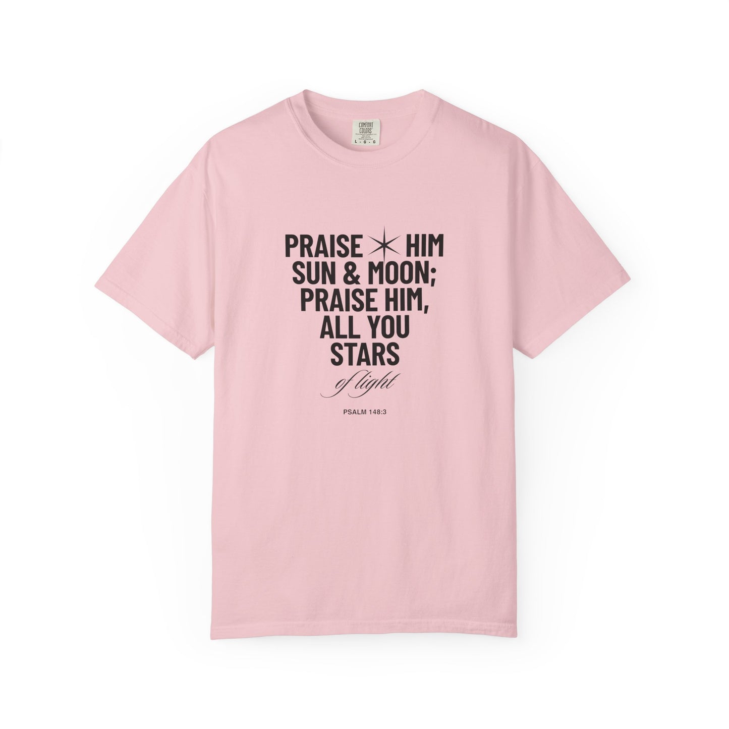 Praise Him Tee