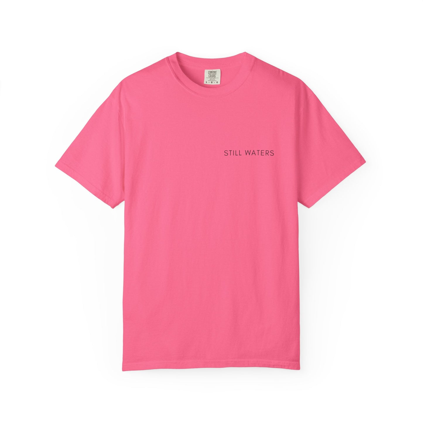 Comfort Colors - STILL WATERS - verse tshirt