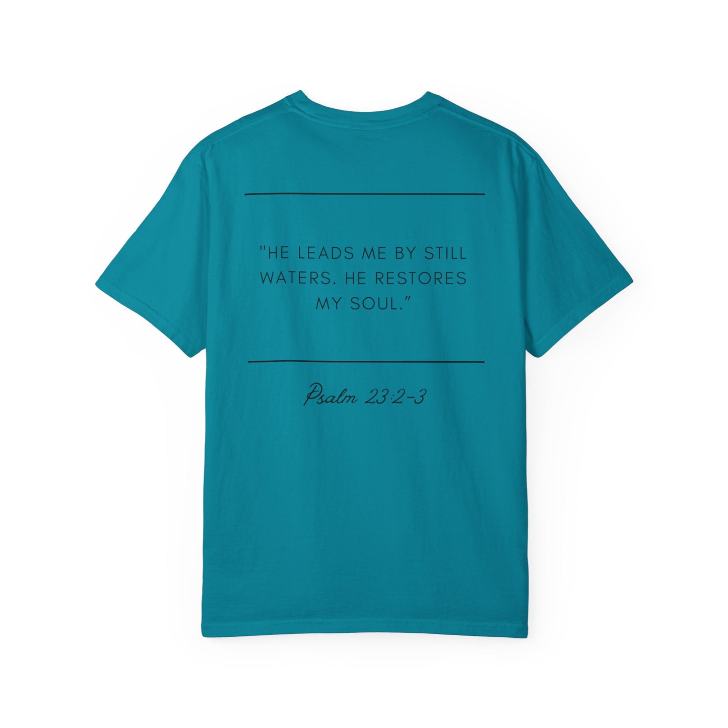 Comfort Colors - STILL WATERS - verse tshirt