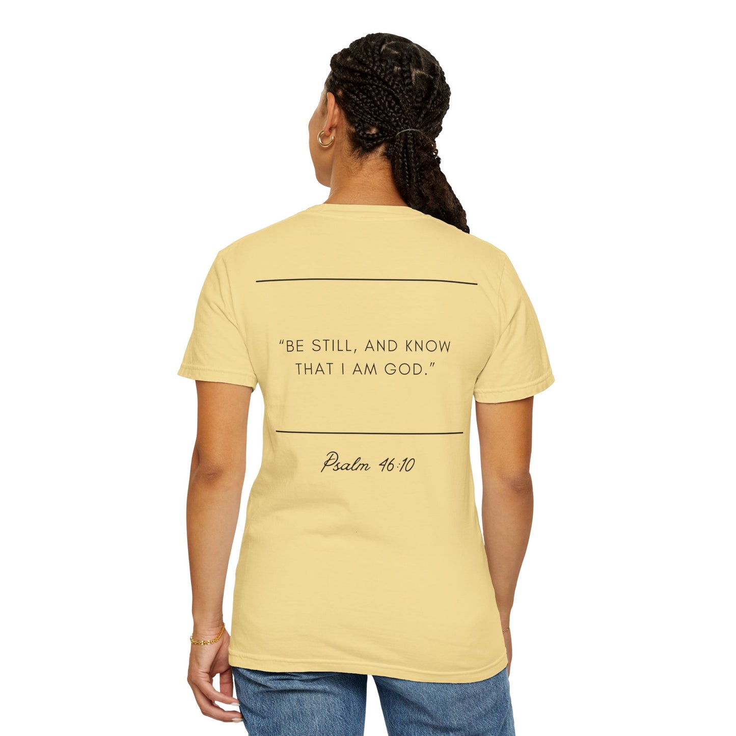 Comfort Colors - BE STILL - Verse t-shirt