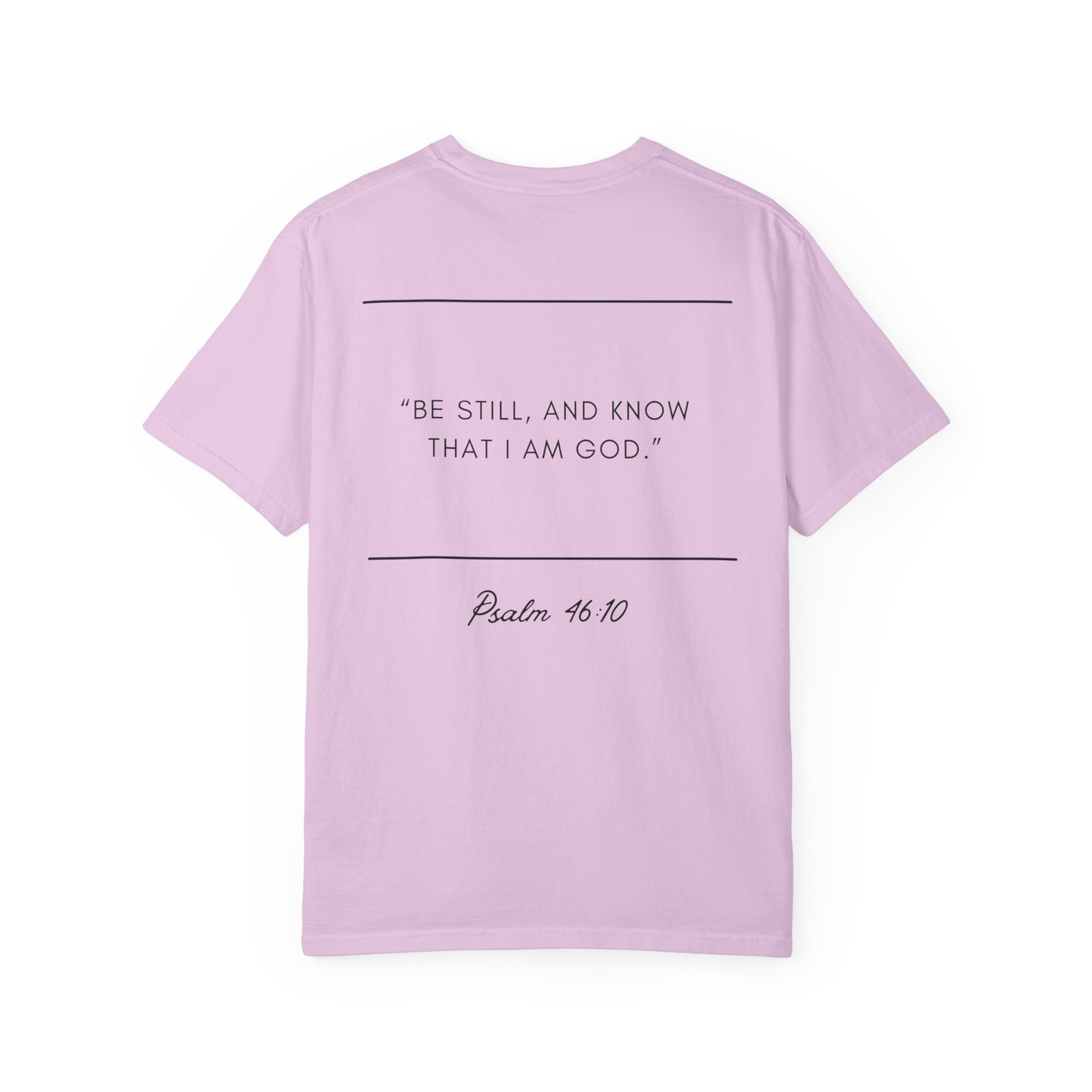 Comfort Colors - BE STILL - Verse t-shirt