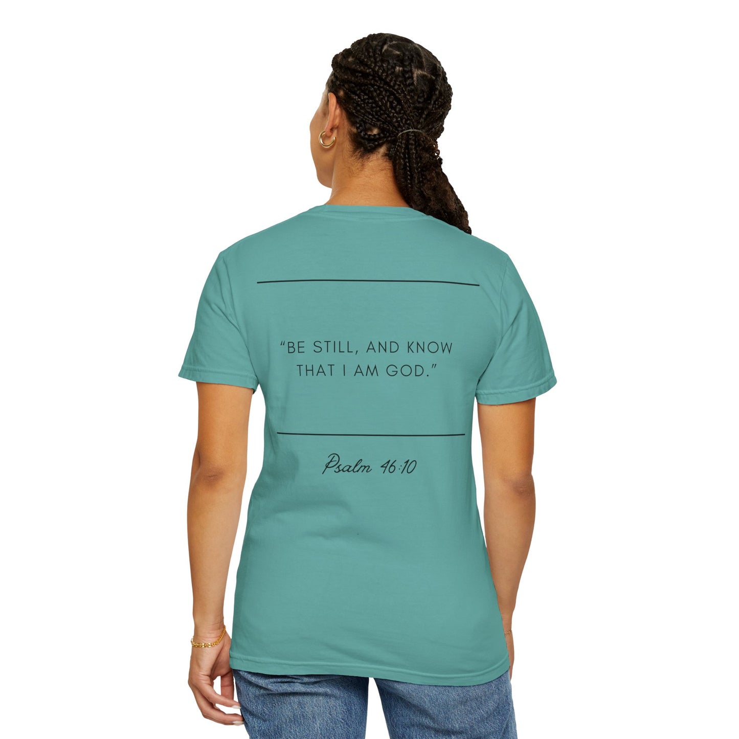 Comfort Colors - BE STILL - Verse t-shirt
