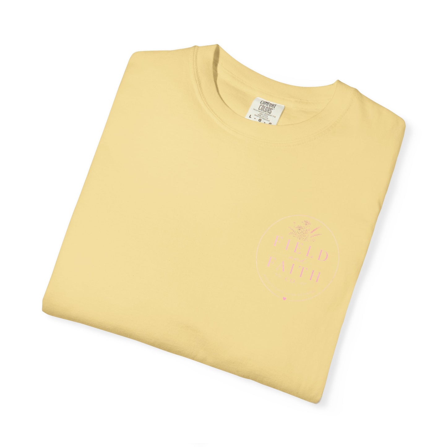 Pink Endless Faith | Comfort Colors Tee