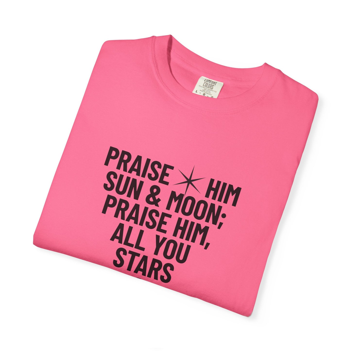 Praise Him Tee