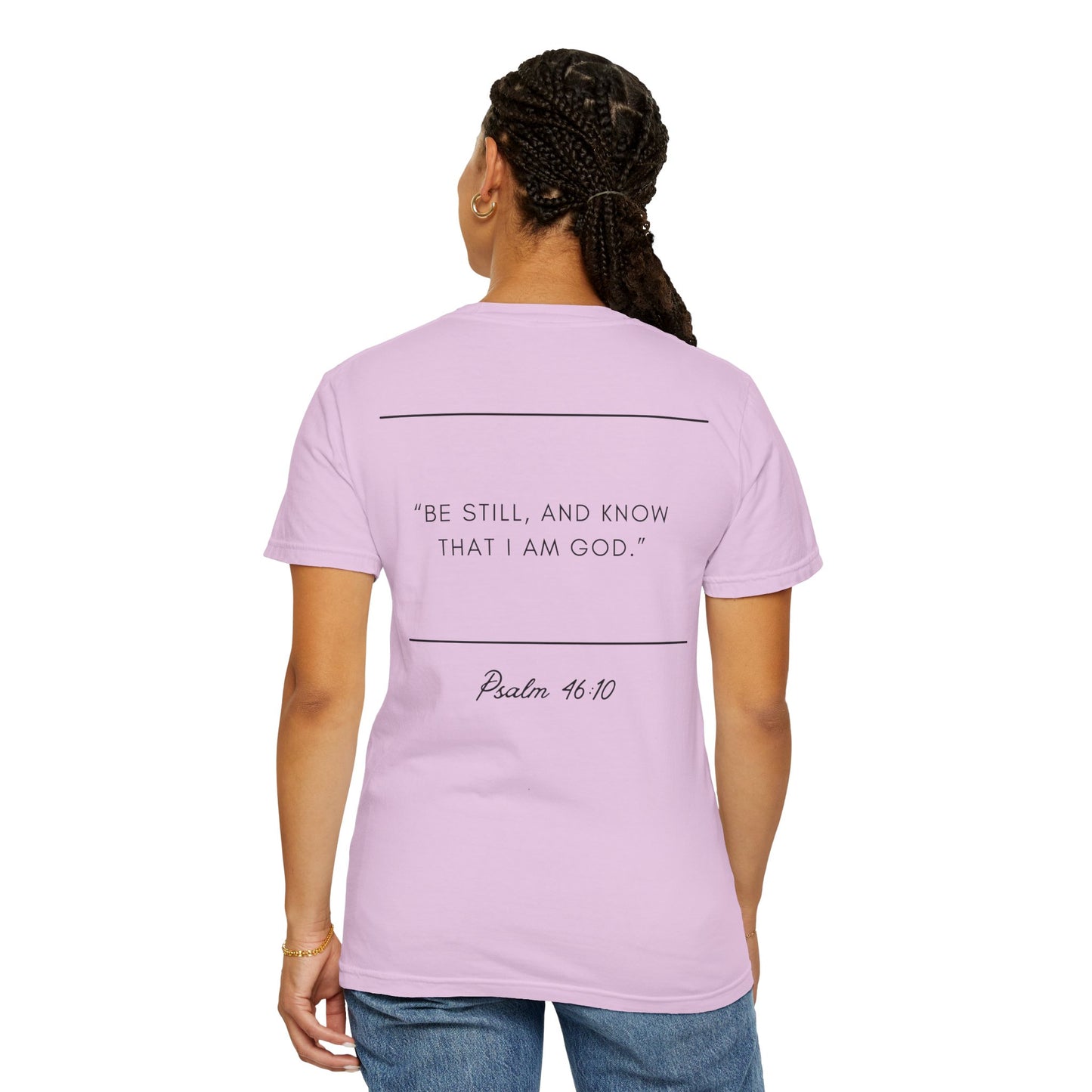 Comfort Colors - BE STILL - Verse t-shirt