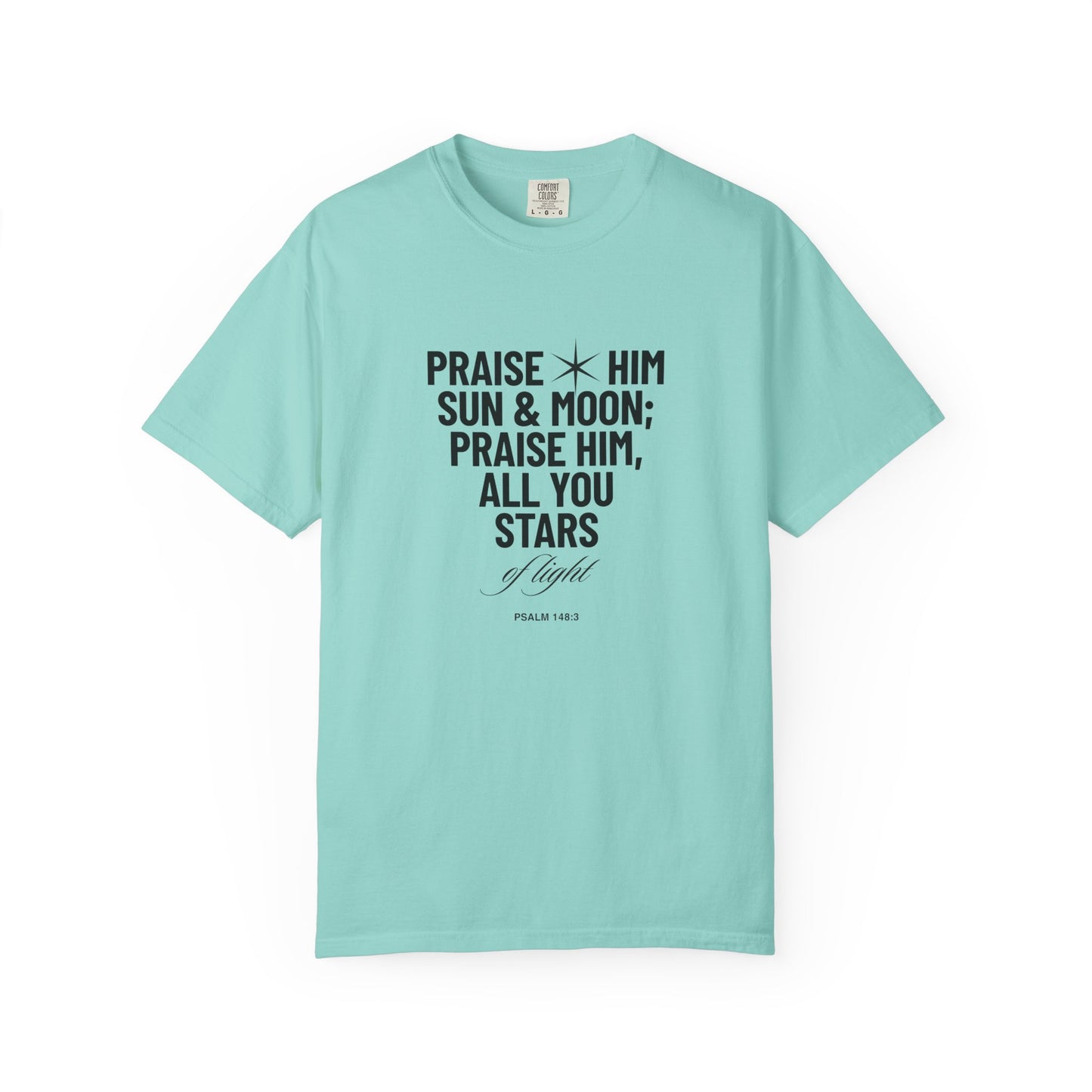 Praise Him Tee