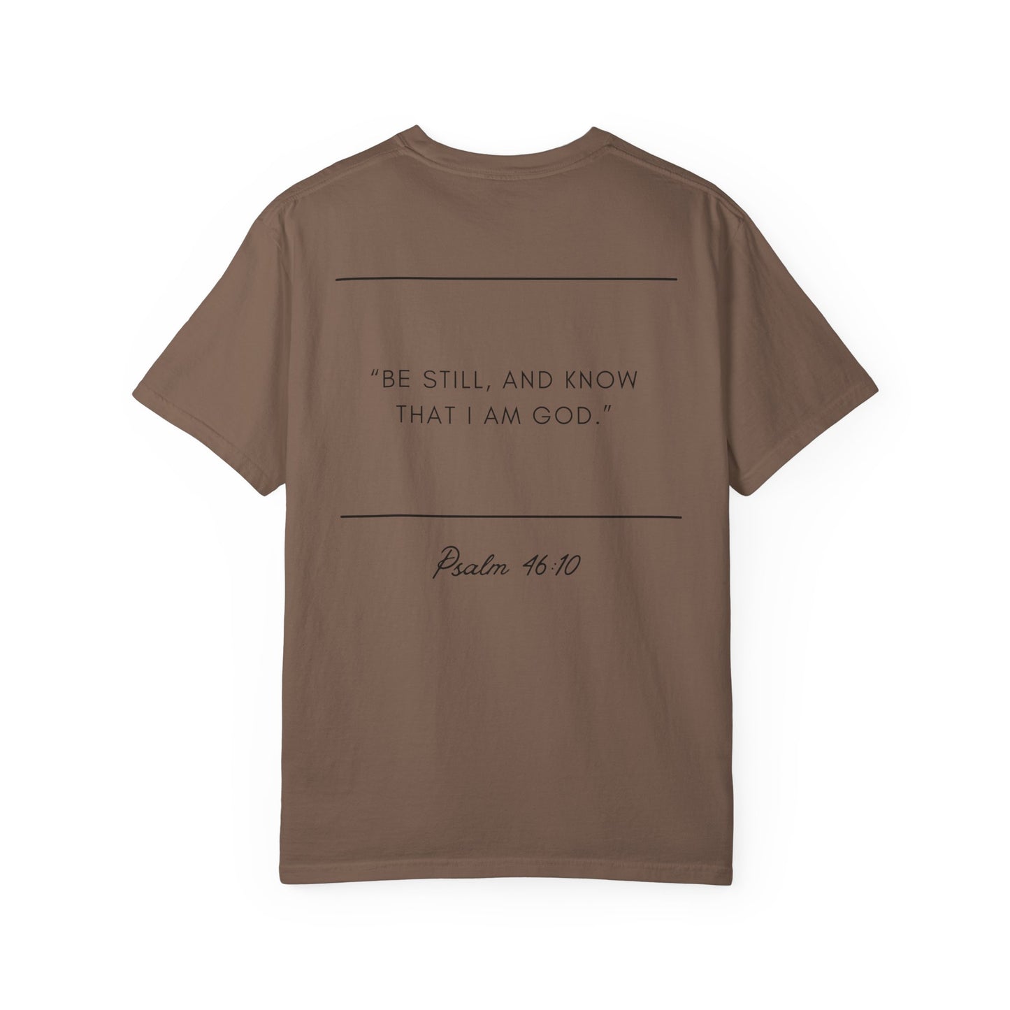 Comfort Colors - BE STILL - Verse t-shirt